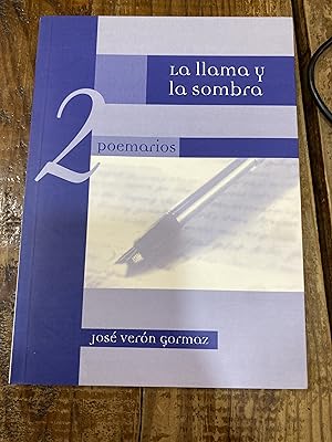 Imagen del vendedor de La llama y la sombra. 2 poemarios a la venta por Trfico de Libros Lavapies