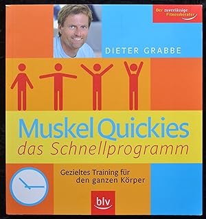 Imagen del vendedor de Muskel Quickies - das Schnellprogramm - gezieltes Training fr den ganzen Krper a la venta por Alte Spiele  Modernes Spiele-Antiquariat