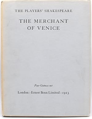 [SPECIAL PRESS] THE PLAYER'S SHAKESPEARE. THE MERCHANT OF VENICE. PRINTED FROM THE FOLIO OF 1623