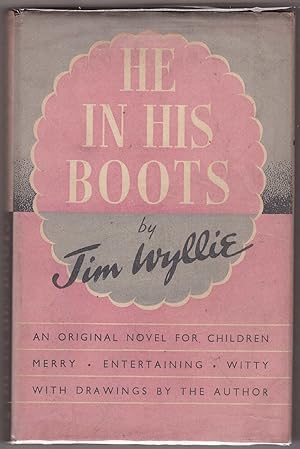 Image du vendeur pour He In His Boots mis en vente par HAUNTED BOOKSHOP P.B.F.A.