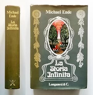 Michael Ende La storia infinita Longanesi & C. 1981 1ª edizione Bicolore