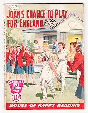 Joan's Chance to Play for England (Schoolgirls' Own Library No.291)