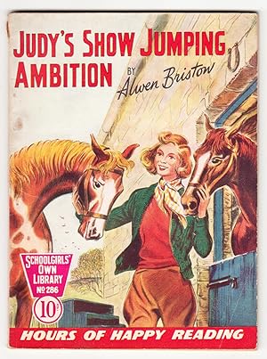 Judy's Show Jumping Ambition (Schoolgirls' Own Library No.286)