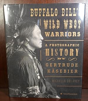 Seller image for Buffalo Bill's Wild West Warriors for sale by Ernestoic Books