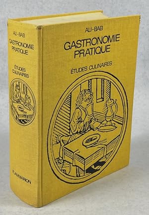 Image du vendeur pour Gastronomie pratique, tudes culinaires, suivies du Traitement de l'obsit des gourmands mis en vente par Librairie de l'Avenue - Henri  Veyrier