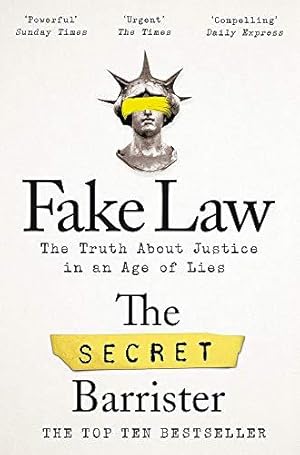 Seller image for Fake Law: The Truth About Justice in an Age of Lies for sale by WeBuyBooks