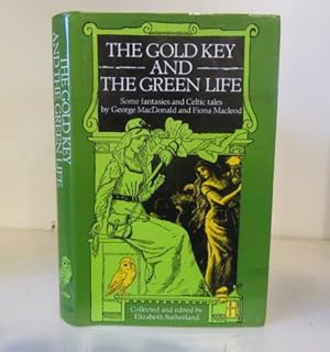 Bild des Verkufers fr The Gold Key and the Green Life: Some Fantasies and Celtic Tales zum Verkauf von BRIMSTONES