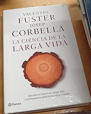 Seller image for La ciencia de la larga vida for sale by Outlet Ex Libris