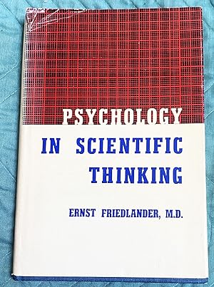 Psychology in Scientific Thinking