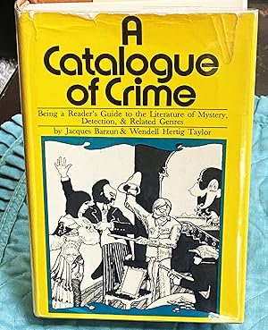 Imagen del vendedor de A Catalogue of Crime: Being a Reader's Guide to the Literature of Mystery, Detection, and Related Genres a la venta por My Book Heaven