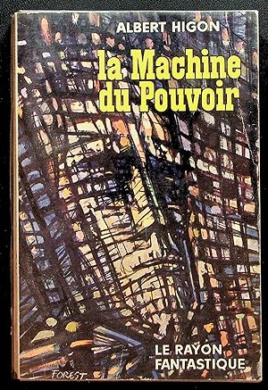 Bild des Verkufers fr La Machine du Pouvoir zum Verkauf von LibrairieLaLettre2