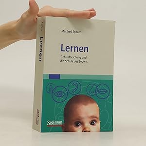 Seller image for Lernen : Gehirnforschung und die Schule des Lebens for sale by Bookbot