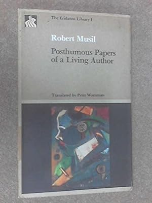 Imagen del vendedor de Posthumous Papers of a Living Author a la venta por Redux Books