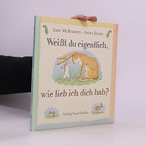 Bild des Verkufers fr Weisst du eigentlich, wie lieb ich dich hab? zum Verkauf von Bookbot