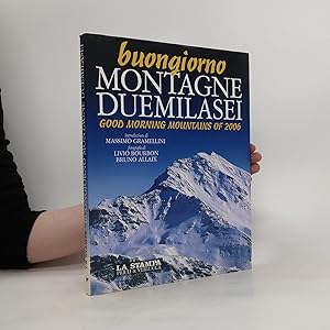 Bild des Verkufers fr Buongiorno montagne Duemilasei zum Verkauf von Bookbot