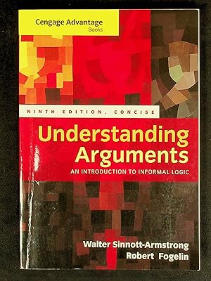 Seller image for Cengage Advantage Books: Understanding Arguments, Concise Edition for sale by Shopbookaholic Inc