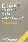 El español coloquial en la conversación