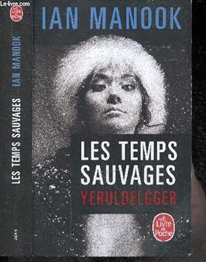 Bild des Verkufers fr Les Temps sauvages Yeruldelgger - roman zum Verkauf von Le-Livre