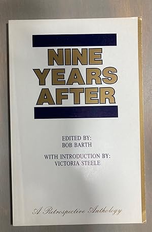 Seller image for Nine Years After A Retrospective Anthology for sale by biblioboy