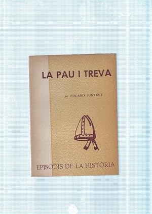 Seller image for La Pau i Treva for sale by El Boletin