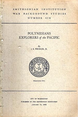 Imagen del vendedor de Polynesians: Explorers Of The Pacific (Smithsonian Institution War Background Studies # Six (6) a la venta por Dorley House Books, Inc.