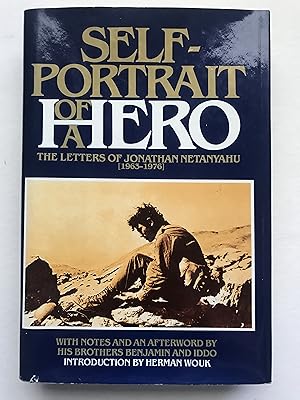 Seller image for Self-Portrait of a Hero: The letters of Jonathan Netanyahu (1963-1976) for sale by Sheapast Art and Books