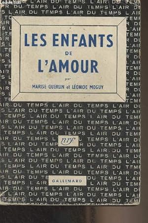 Seller image for Les enfants de l'amour - "L'art du temps" for sale by Le-Livre