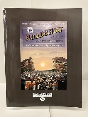 Seller image for Roadshow: Landscape with Drums: A Concert Tour by Motorcycle for sale by Chamblin Bookmine