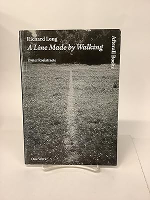 Richard Long; A Line Made by Walking