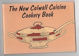 THE NEW COLWALL CUISINE COOKERY BOOK