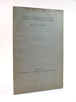 Image du vendeur pour The Hague Regulations and the Seizure of Munitions de Guerre (Signed copy) mis en vente par Cox & Budge Books, IOBA