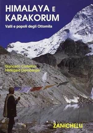 Seller image for Himalaya e Karakorum Valli e popoli degli Ottomila for sale by Di Mano in Mano Soc. Coop