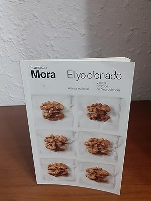 Seller image for EL YO CLONADO Y OTROS ENSAYOS EN NEUROCIENCIA. for sale by Librera Maldonado