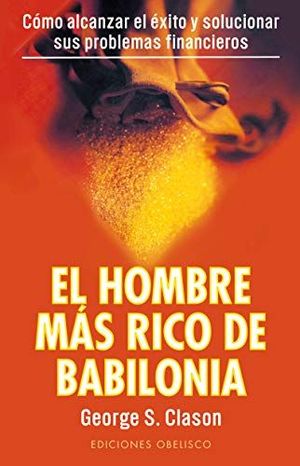 Seller image for EL HOMBRE MS RICO DE BABILONIA for sale by Librera Circus