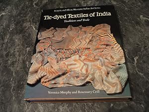 Imagen del vendedor de Tie-Dyed Textiles Of India: Tradition And Trade a la venta por M & P BOOKS   PBFA MEMBER