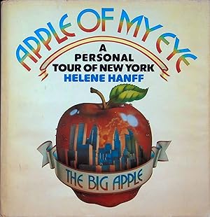 Immagine del venditore per Apple of My Eye A Personal Tour of New York venduto da Dan Pekios Books