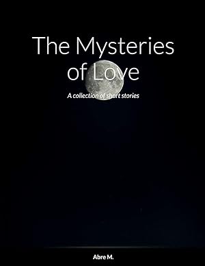Bild des Verkufers fr The Mysteries of Love zum Verkauf von moluna