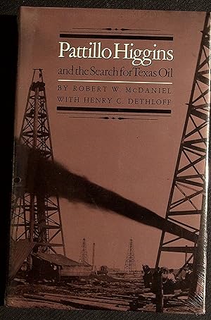 Seller image for Pattillo Higgins and the search for Texas Oil for sale by Dan Pekios Books