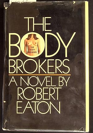 Imagen del vendedor de The Body Brokers a la venta por Dan Pekios Books