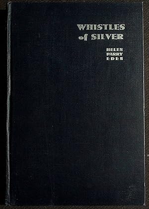 Seller image for Whistles of Silver for sale by Dan Pekios Books