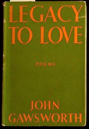 Seller image for Legacy to Love; Selected Poems 1931-1941 for sale by Dan Pekios Books