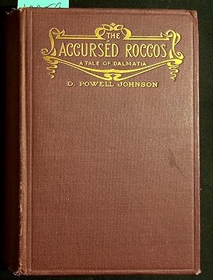 Seller image for The Accursed Roccos; a Tale of Dalmatia for sale by Dan Pekios Books