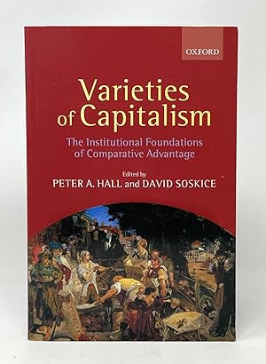 Image du vendeur pour Varieties of Capitalism: The Institutional Foundations of Comparative Advantage mis en vente par Underground Books, ABAA