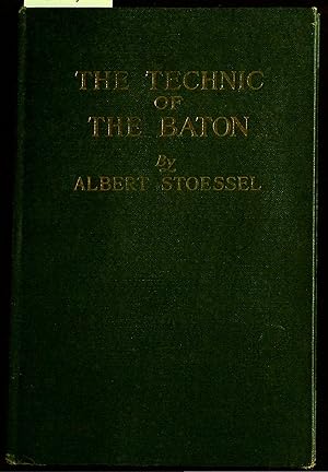 Seller image for The Technic of the Baton a Handbook for Students of Conducting for sale by Dan Pekios Books
