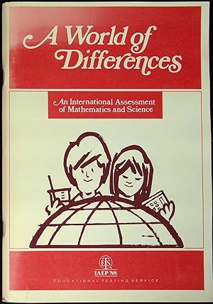 Seller image for A World of Differences An International Assessment of Mathematics and Science for sale by Dan Pekios Books