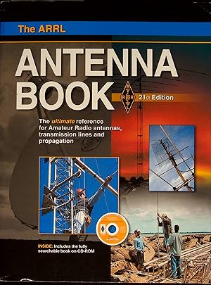 Immagine del venditore per The ARRL Antenna Book Ultimate Reference for Amateur Radio Antennas, Trasmission Lines and Propagation venduto da Dan Pekios Books