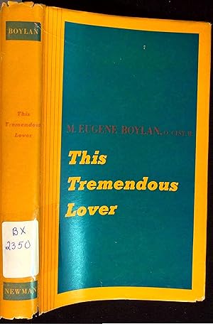 Seller image for This Tremendous Lover for sale by Dan Pekios Books