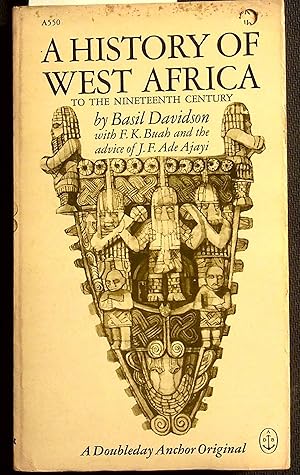 Seller image for History of West Africa To the Nineteenth Century for sale by Dan Pekios Books