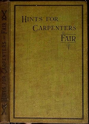 Seller image for Hints for Carpenters for sale by Dan Pekios Books