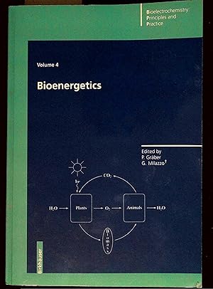 Bild des Verkufers fr Bioenergetics Volume 4: Bioelectrochemistry, Principles and Practices zum Verkauf von Dan Pekios Books